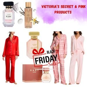 Victoria’s Secret & PINK products on Black Friday Sale !