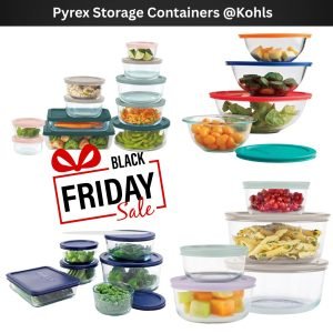 Black Friday Deals On Pyrex Storage Containers @Kohls