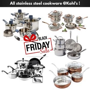 All stainless steel cookware @Kohl’s !