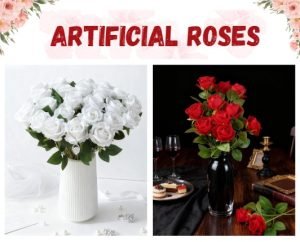 Artificial Roses