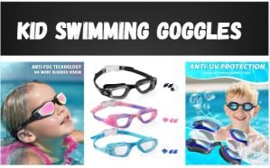Kid Swimming Goggles for Kids