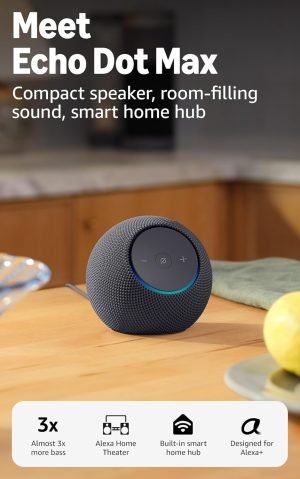 Amazon Echo Dot Max (Newest Model)  Alexa Smart Speaker