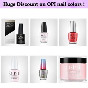 Huge Discount on OPI nail colors !
