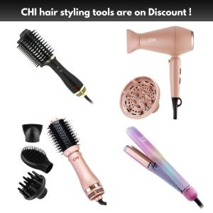 CHI hair styling tools are on Discount !