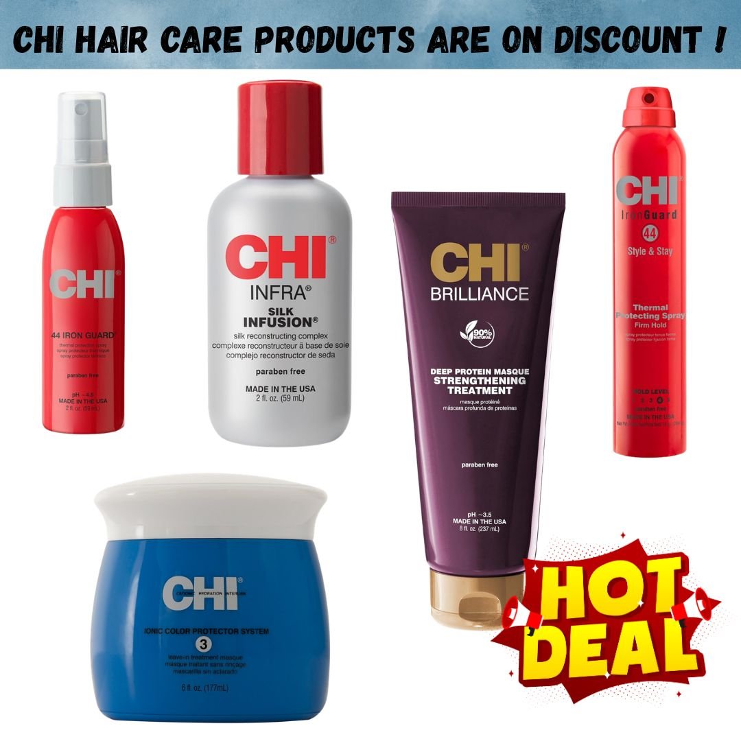 CHI hair care products are on Discount !