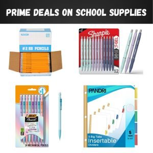 Prime deals on School Supplies !