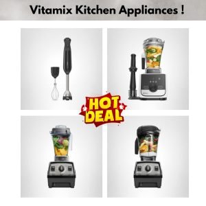 Vitamix Kitchen Appliances !