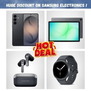 Huge Discount on Samsung Electronics !