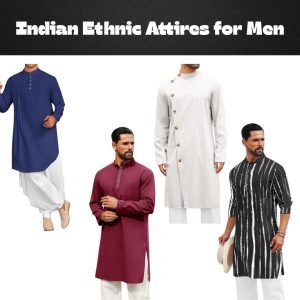 Indian Ethnic Attires for Men – Huge Savings!