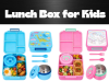 Lunch Box for Kids 