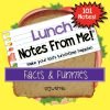 101 Colorful Lunch Box Notes for Kids