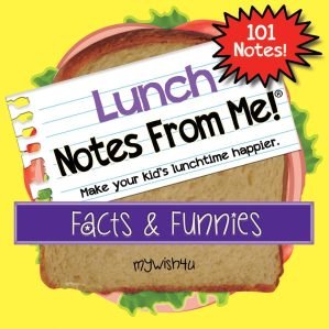 101 Colorful Lunch Box Notes for Kids