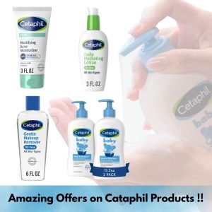 Amazing Offers on Cetaphil Products !!