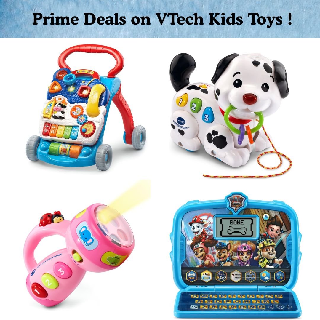 Prime Deals on VTech Kids Toys !